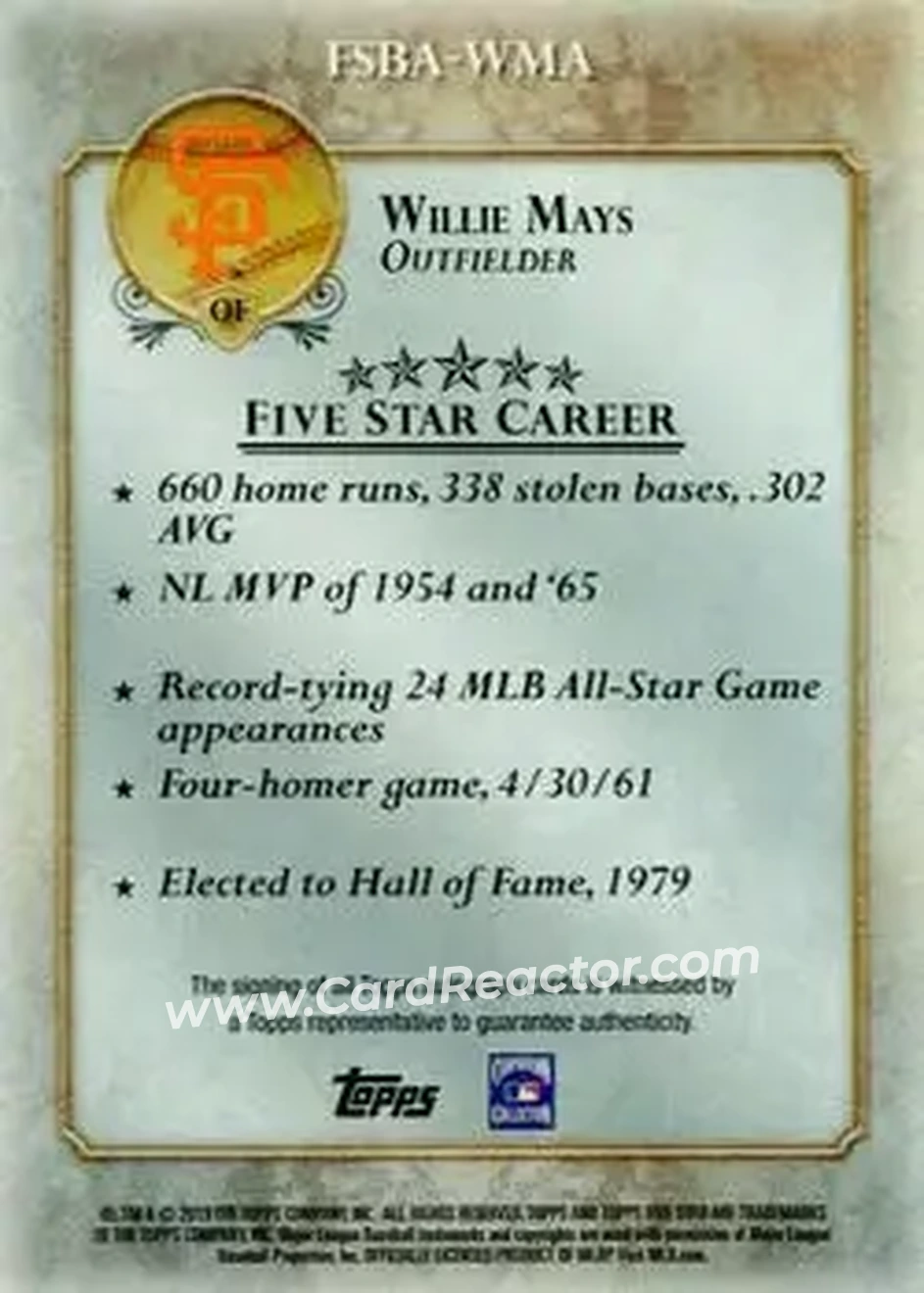 2013 Topps Five Star - Autographs #FSBA-WMA - Willie Mays - San Francisco Giants - Back