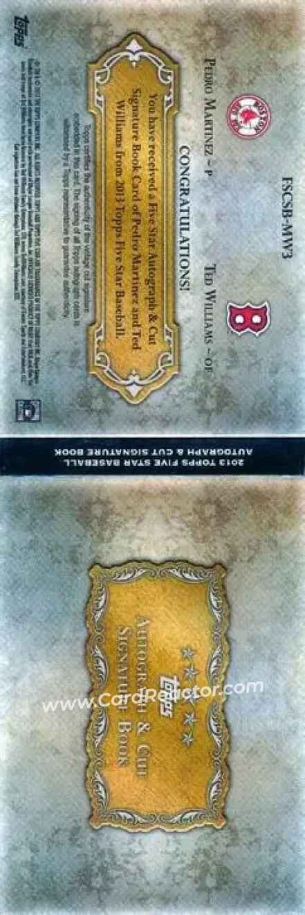 2013 Topps Five Star - Autograph Cut Signatures Books #FSCSB-MW3 - Ted Williams - Pedro Martinez AU, SN1 - Boston Red Sox - Boston Red Sox - Back 2013 Topps Five Star - Autograph Cut Signatures Books #FSCSB-MW3 - Ted Williams - Pedro Martinez AU, SN1 - Boston Red Sox - Boston Red Sox - Back