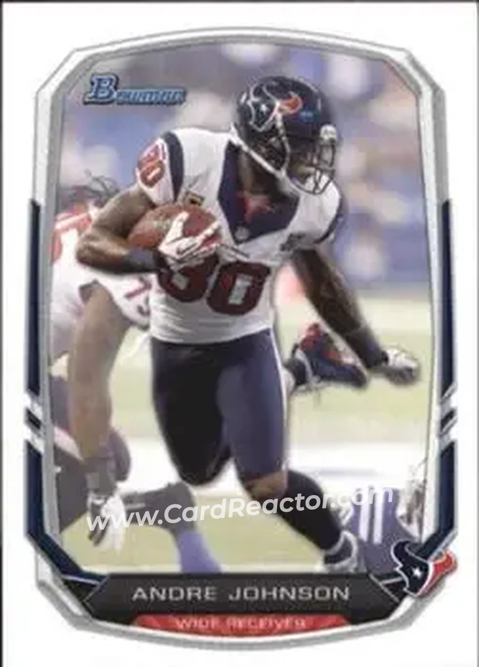 2013 Bowman #15 - Andre Johnson - Houston Texans - Front