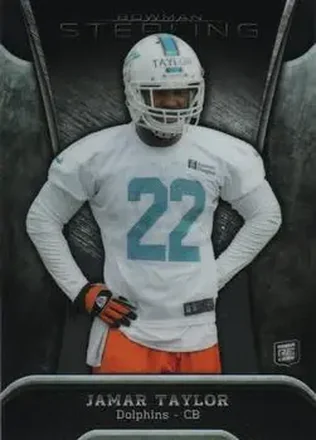 2013 Bowman Sterling #26 - Jamar Taylor - Miami Dolphins