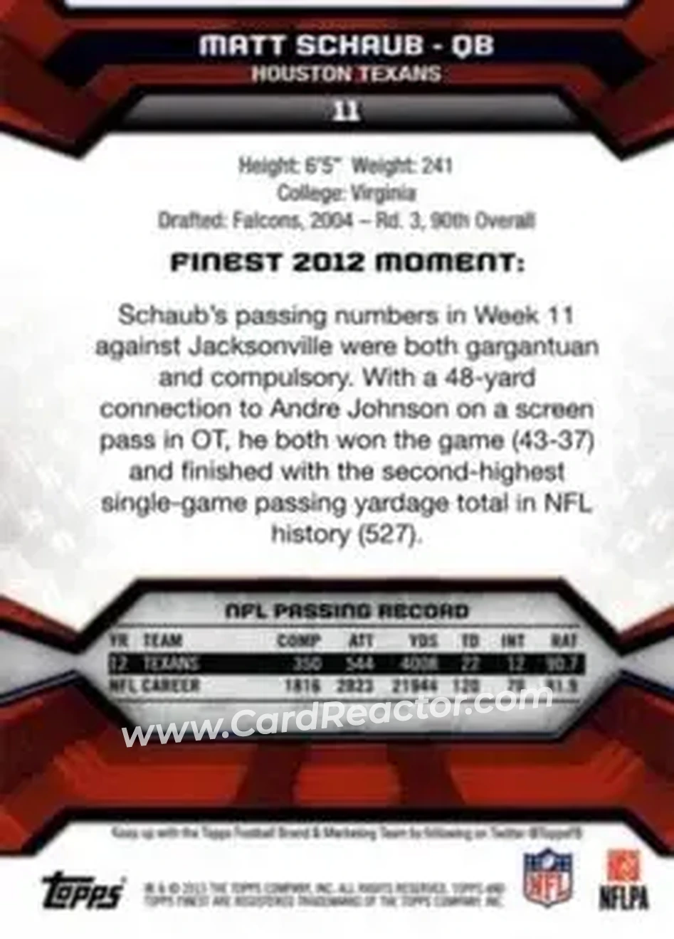 2013 Finest #11 - Matt Schaub - Houston Texans - Back