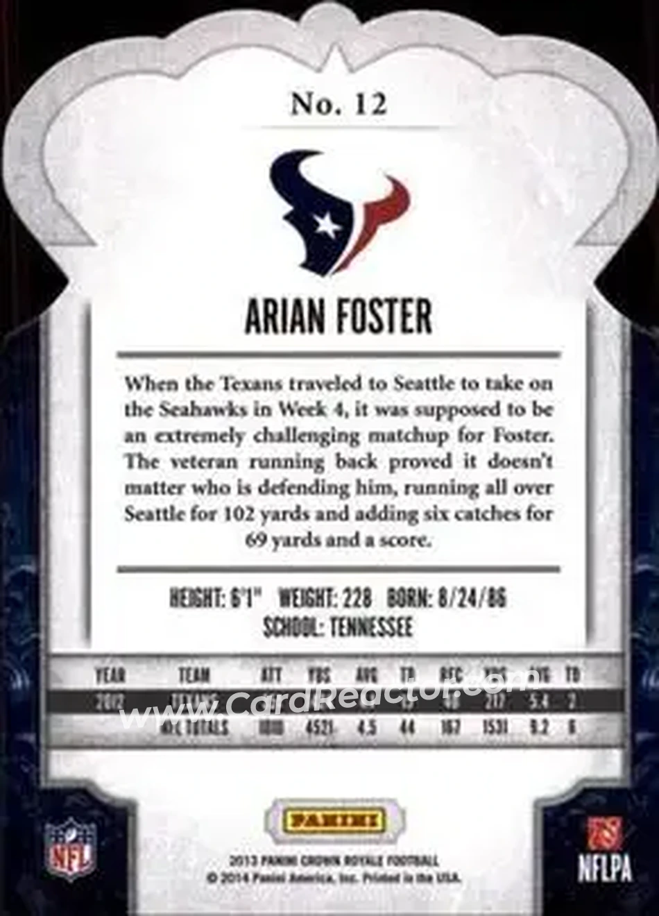 2013 Panini Crown Royale #12 - Arian Foster - Houston Texans - Back