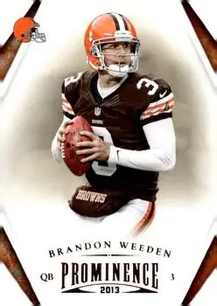 2013 Panini Prominence #23 - Brandon Weeden - Cleveland Browns