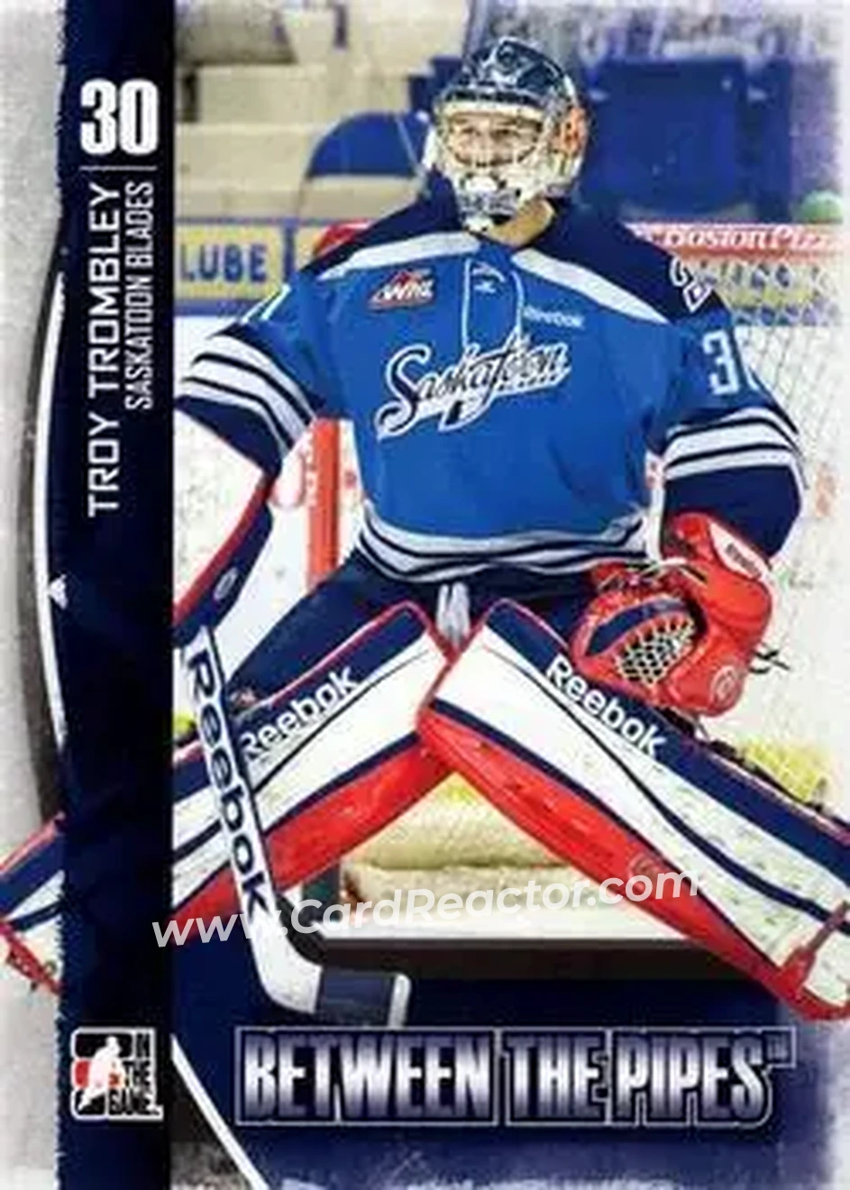2013-14 In The Game Between the Pipes #27 - Troy Trombley - Saskatoon Blades - Front