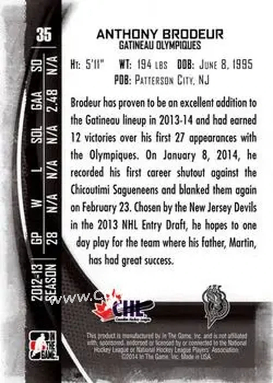2013-14 In The Game Between the Pipes #35 - Anthony Brodeur - Gatineau Olympiques - Back 2013-14 In The Game Between the Pipes #35 - Anthony Brodeur - Gatineau Olympiques - Back