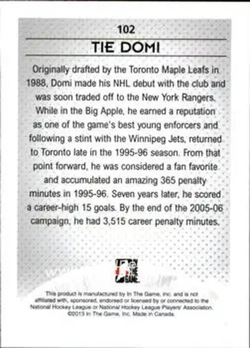 2013-14 In The Game Enforcers #102 - Tie Domi - Toronto Maple Leafs - Back