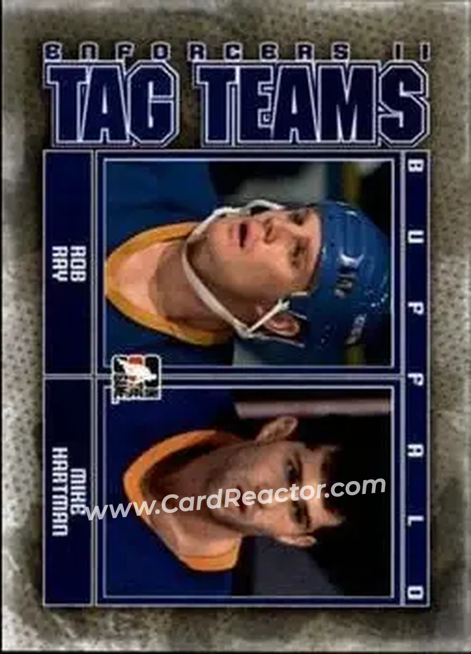 2013-14 In The Game Enforcers #119 - Rob Ray - Mike Hartman TT - Buffalo Sabres - Buffalo Sabres - Front