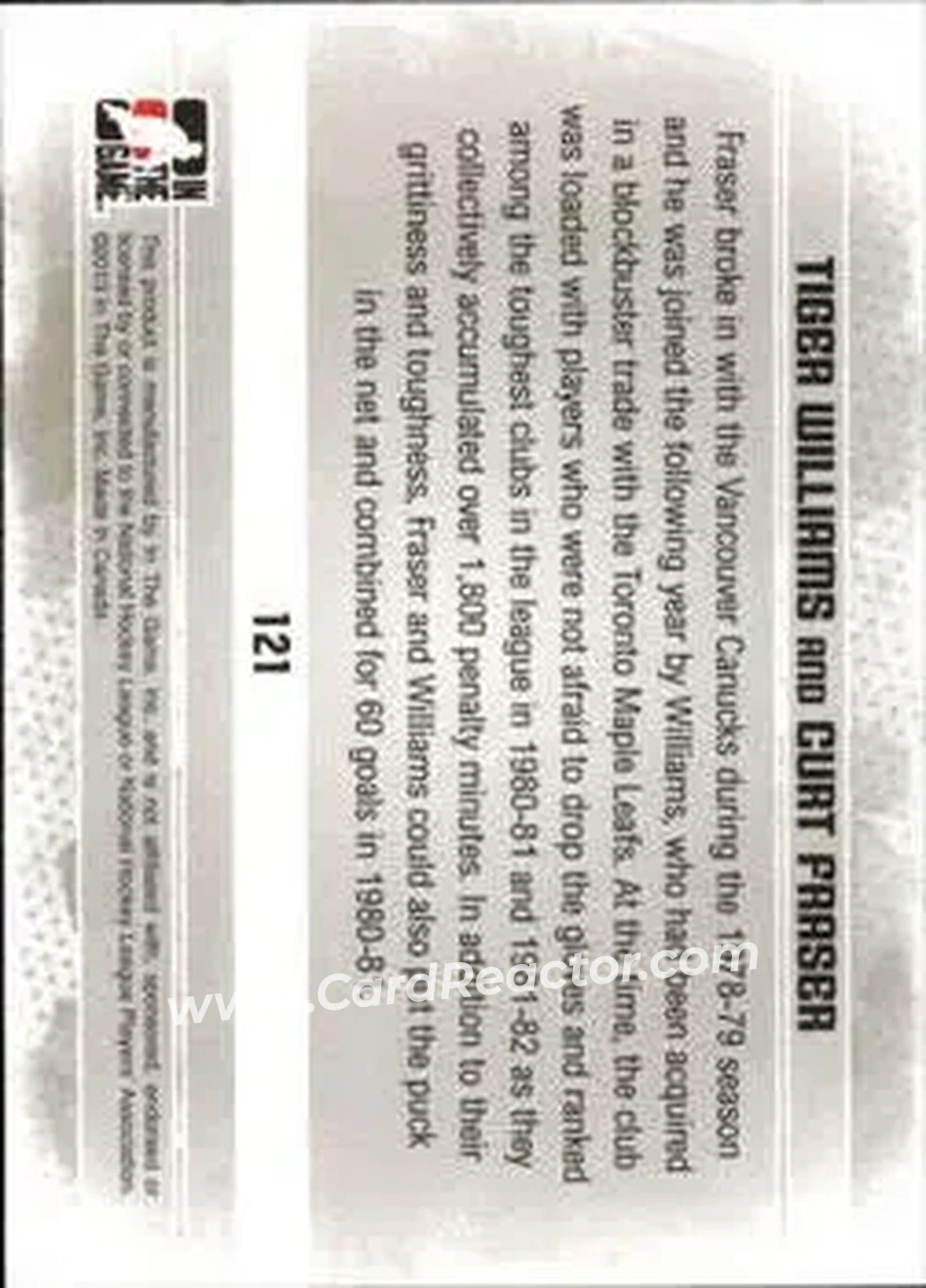 2013-14 In The Game Enforcers #121 - Tiger Williams - Curt Fraser TT - Vancouver Canucks - Vancouver Canucks - Back 2013-14 In The Game Enforcers #121 - Tiger Williams - Curt Fraser TT - Vancouver Canucks - Vancouver Canucks - Back