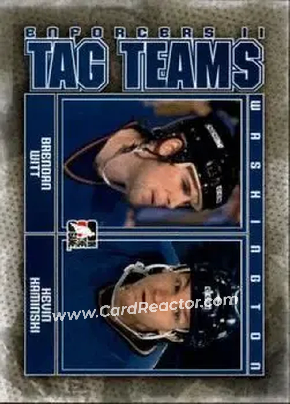 2013-14 In The Game Enforcers #127 - Brendan Witt - Kevin Kaminski TT - Washington Capitals - Washington Capitals - Front 2013-14 In The Game Enforcers #127 - Brendan Witt - Kevin Kaminski TT - Washington Capitals - Washington Capitals - Front