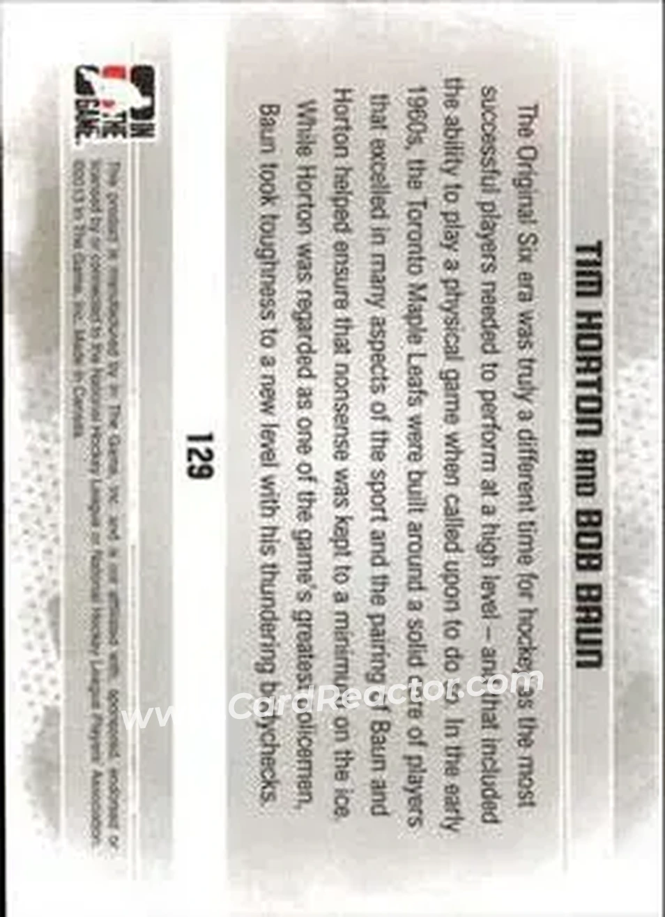 2013-14 In The Game Enforcers #129 - Tim Horton - Bob Baun TT - Toronto Maple Leafs - Toronto Maple Leafs - Back