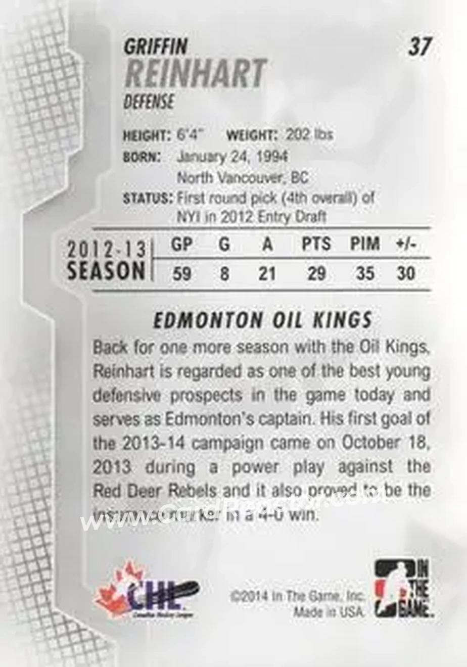 2013-14 In The Game Heroes and Prospects #37 - Griffin Reinhart - Edmonton Oil Kings - Back 2013-14 In The Game Heroes and Prospects #37 - Griffin Reinhart - Edmonton Oil Kings - Back