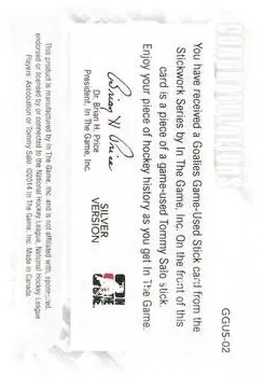 2013-14 In The Game StickWork - Game Used Goalie Sticks Silver #GGUS-02 - Tommy Salo - Back