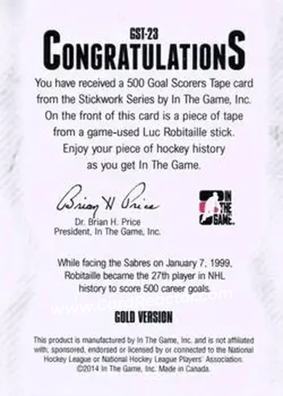 2013-14 In The Game StickWork - 500 Goal Scorer Tape Gold #GST-23 - Luc Robitaille - Los Angeles Kings - Back
