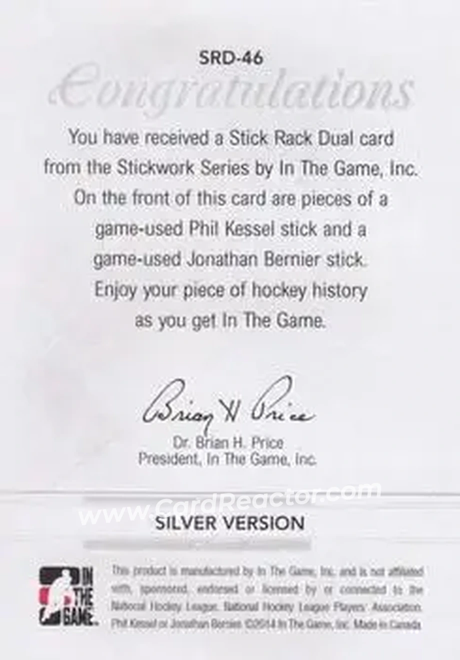 2013-14 In The Game StickWork - Stickrack Dual Silver #SRD-46 - Phil Kessel - Jonathan Bernier MEM, PR14 - Back 2013-14 In The Game StickWork - Stickrack Dual Silver #SRD-46 - Phil Kessel - Jonathan Bernier MEM, PR14 - Back