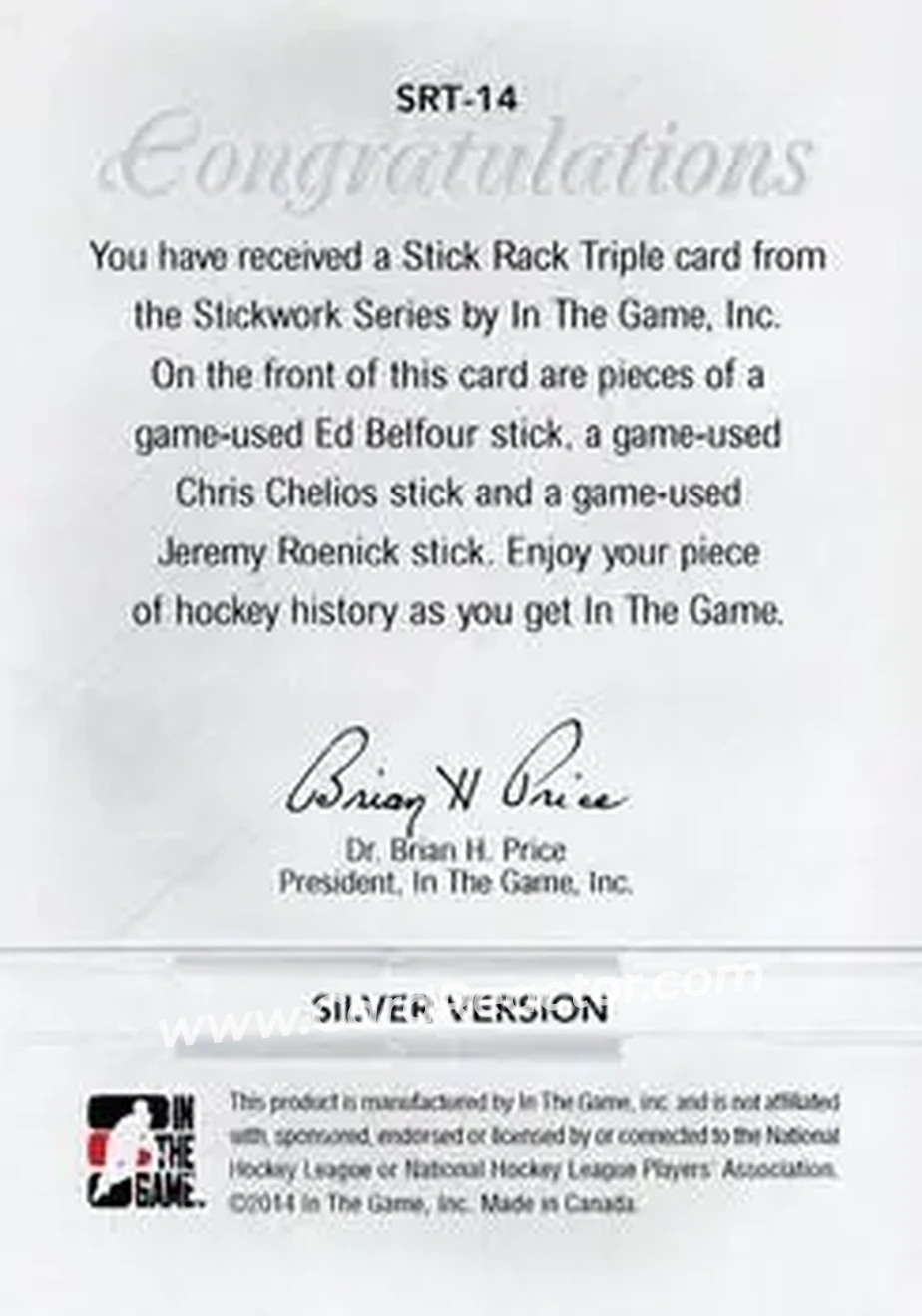 2013-14 In The Game StickWork - Stickrack Triple Silver #SRT-14 - Ed Belfour - Chris Chelios - Jeremy Roenick MEM, PR14 - Chicago Blackhawks - Chicago Blackhawks - Back