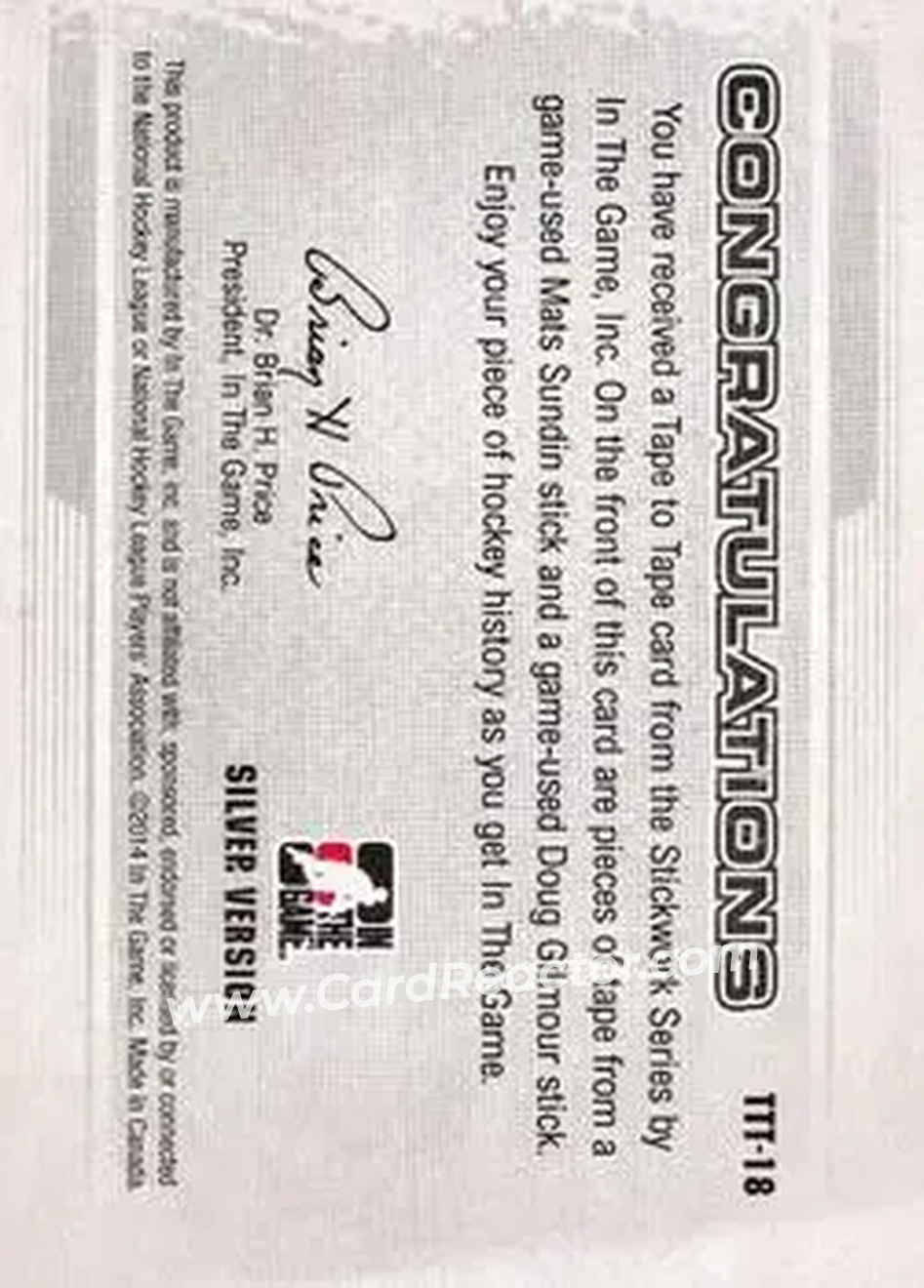 2013-14 In The Game StickWork - Tape to Tape Silver #TTT-18 - Mats Sundin - Doug Gilmour MEM, PR9 - Toronto Maple Leafs - Toronto Maple Leafs - Back