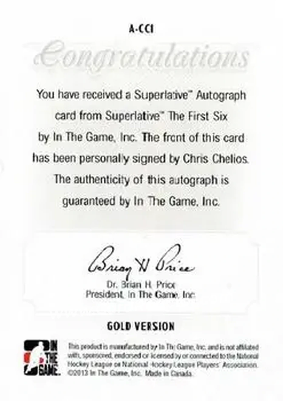 2013-14 In The Game Superlative The First Six - Autographs Gold #A-CC1 - Chris Chelios - Back