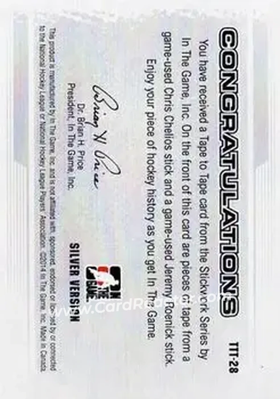 2013-14 In The Game StickWork - Tape to Tape Silver #TTT-28 - Chris Chelios - Jeremy Roenick MEM, PR9 - Chicago Blackhawks - Chicago Blackhawks - Back 2013-14 In The Game StickWork - Tape to Tape Silver #TTT-28 - Chris Chelios - Jeremy Roenick MEM, PR9 - Chicago Blackhawks - Chicago Blackhawks - Back