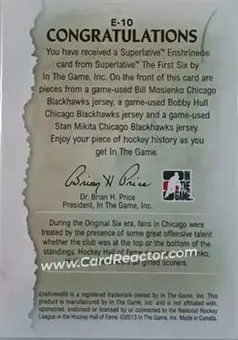 2013-14 In The Game Superlative The First Six - Enshrined Triple Jerseys #E-10 - Bill Mosienko - Bobby Hull - Stan Mikita MEM, PR14 - Chicago Blackhawks - Chicago Blackhawks - Back