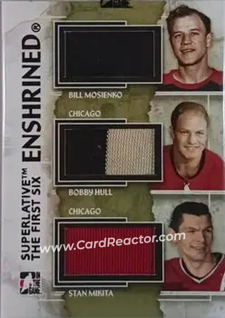 2013-14 In The Game Superlative The First Six - Enshrined Triple Jerseys #E-10 - Bill Mosienko - Bobby Hull - Stan Mikita MEM, PR14 - Chicago Blackhawks - Chicago Blackhawks - Front