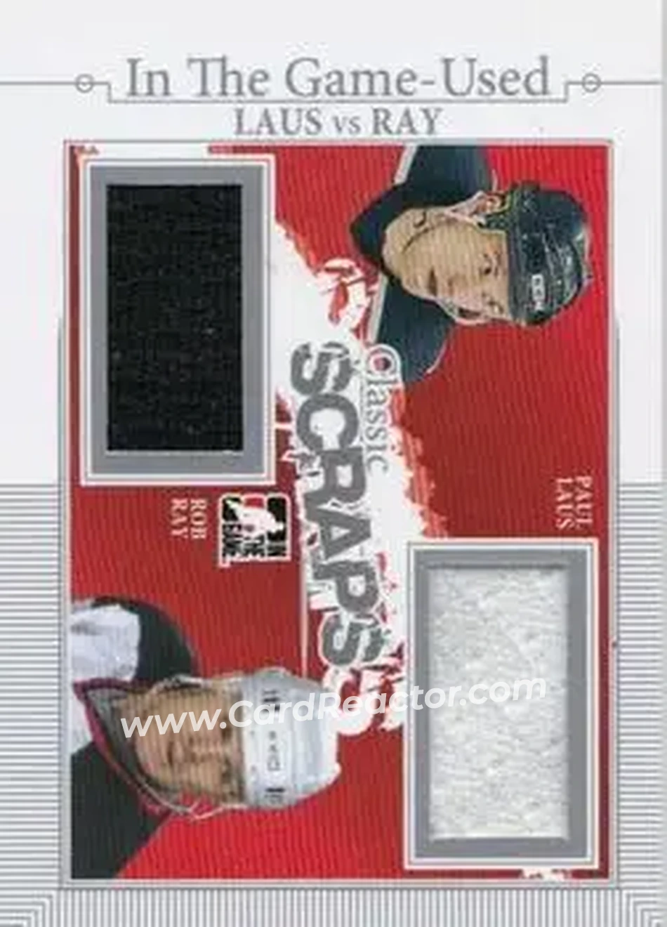 2013-14 In The Game Used - Classic Scraps Dual Memorabilia Silver #CS-13 - Paul Laus - Rob Ray MEM, PR50 - Florida Panthers - Buffalo Sabres - Front