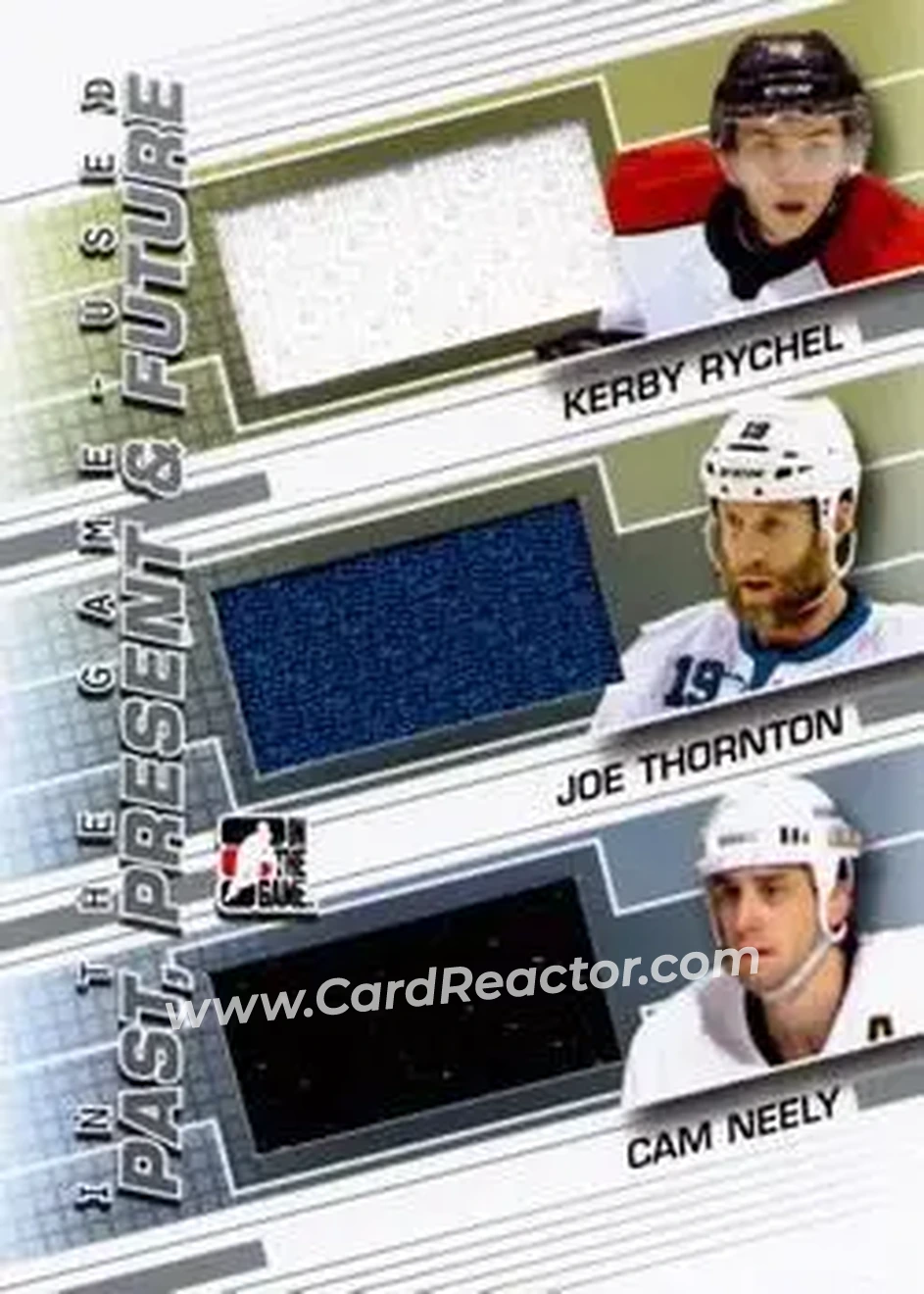 2013-14 In The Game Used - Past Present and Future Silver Version #PPF-15 - Cam Neely - Joe Thornton - Kerby Rychel MEM, PR60 - Boston Bruins - San Jose Sharks - Windsor Spitfires - Front