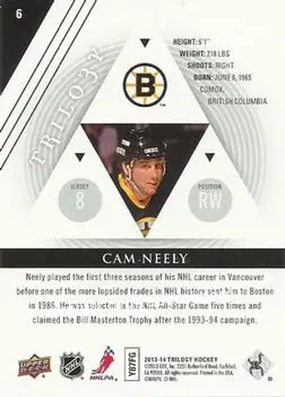 2013-14 Upper Deck Trilogy #6 - Cam Neely - Boston Bruins - Back 2013-14 Upper Deck Trilogy #6 - Cam Neely - Boston Bruins - Back