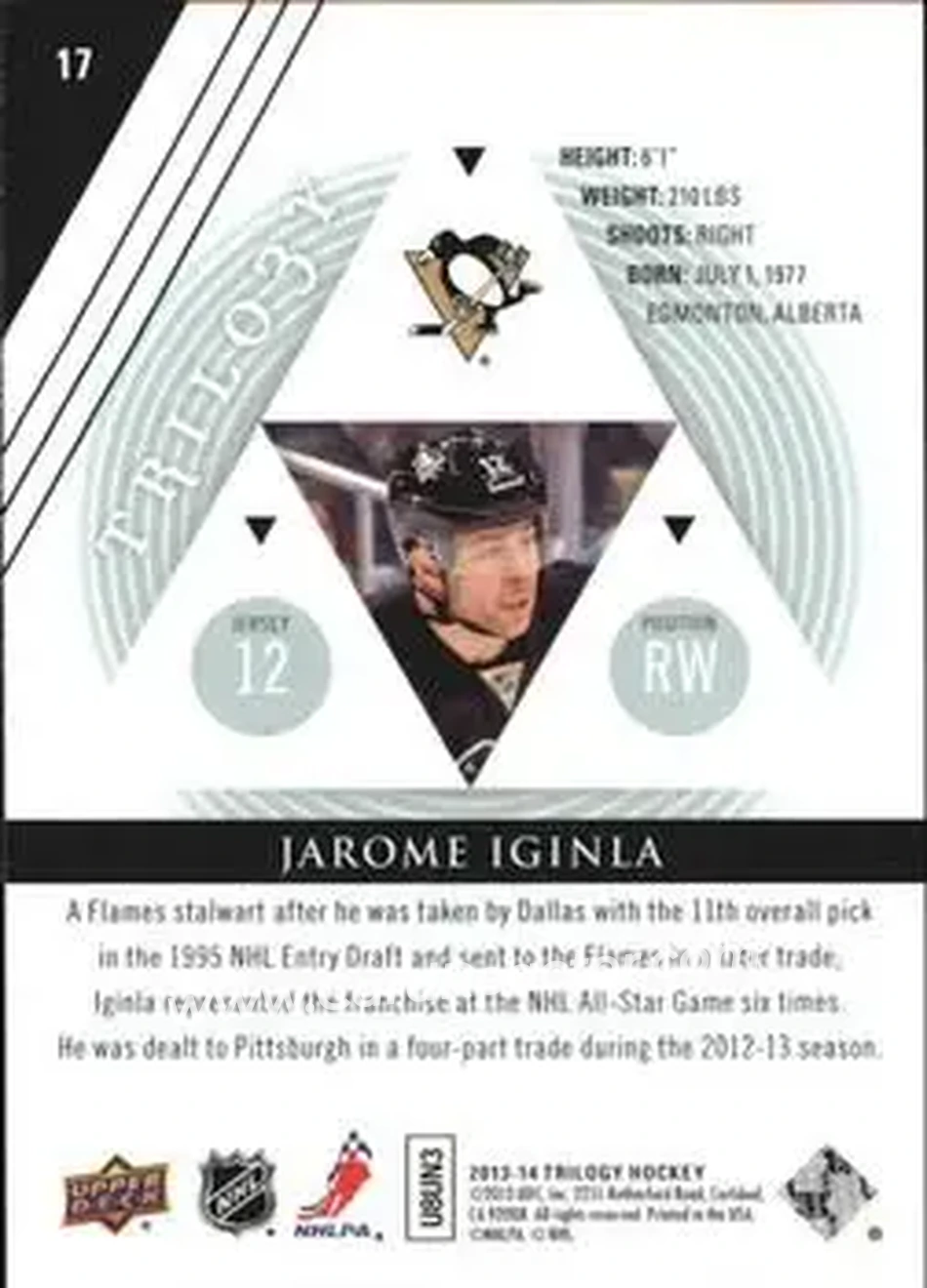 2013-14 Upper Deck Trilogy #17 - Jarome Iginla - Pittsburgh Penguins - Back 2013-14 Upper Deck Trilogy #17 - Jarome Iginla - Pittsburgh Penguins - Back