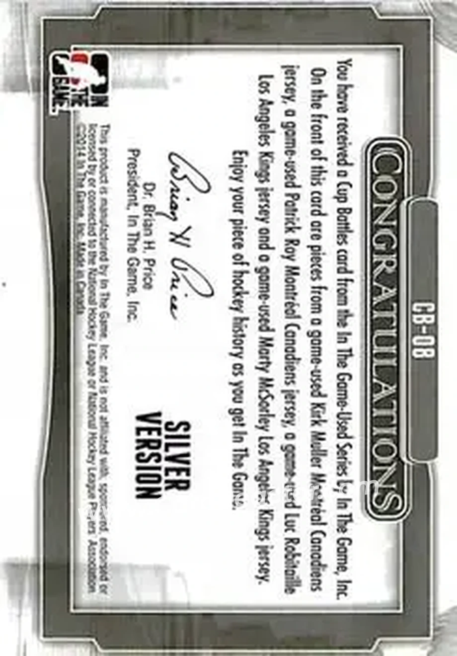 2013-14 In The Game Used - Cup Battles Silver #CB-08 - Kirk Muller - Patrick Roy - Luc Robitaille - Marty McSorley MEM, PR50 - Montreal Canadiens - Los Angeles Kings - Back