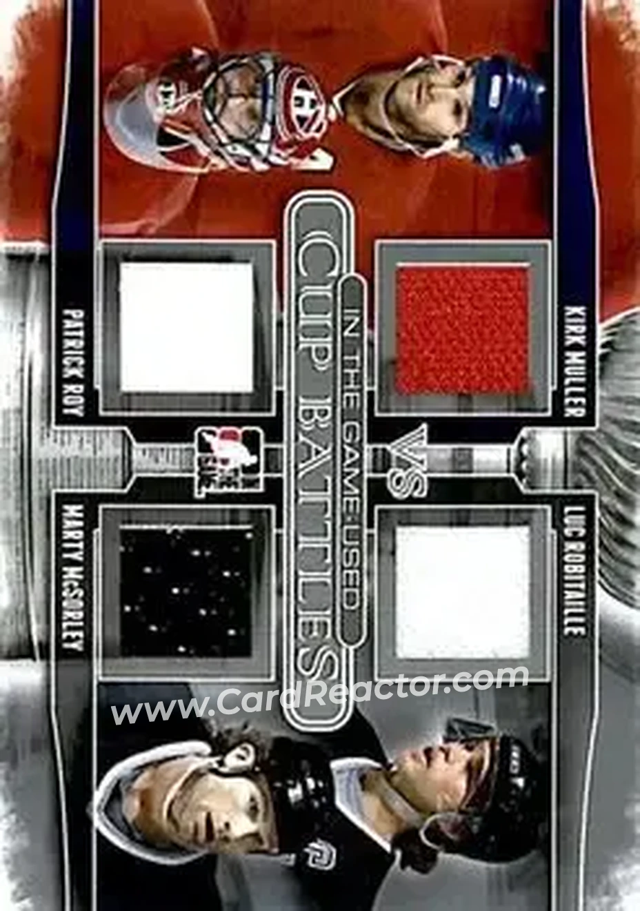 2013-14 In The Game Used - Cup Battles Silver #CB-08 - Kirk Muller - Patrick Roy - Luc Robitaille - Marty McSorley MEM, PR50 - Montreal Canadiens - Los Angeles Kings - Front