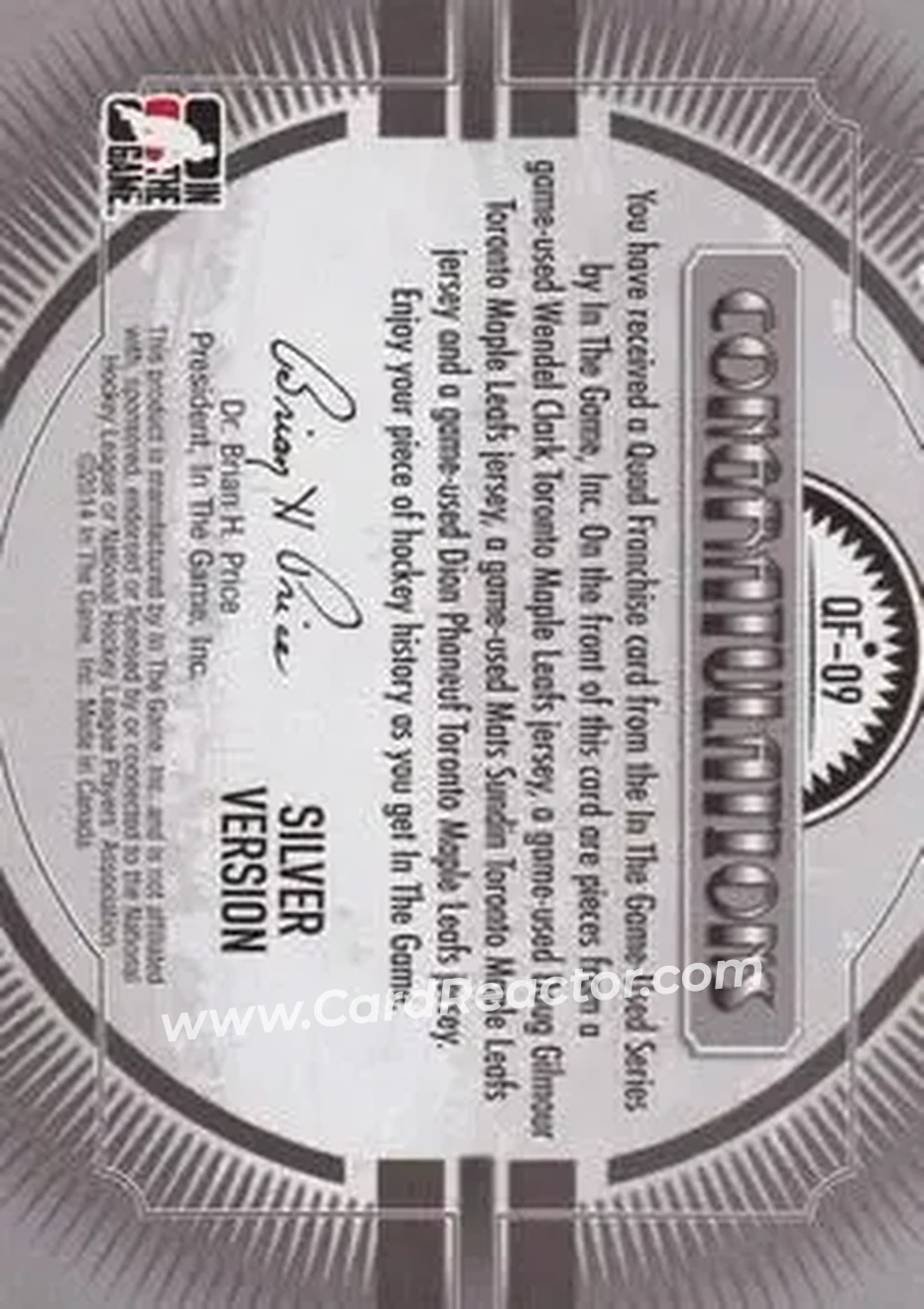 2013-14 In The Game Used - Quad Franchise Silver Version #QF-09 - Wendel Clark - Doug Gilmour - Mats Sundin - Dion Phaneuf MEM, PR60 - Toronto Maple Leafs - Toronto Maple Leafs - Back 2013-14 In The Game Used - Quad Franchise Silver Version #QF-09 - Wendel Clark - Doug Gilmour - Mats Sundin - Dion Phaneuf MEM, PR60 - Toronto Maple Leafs - Toronto Maple Leafs - Back