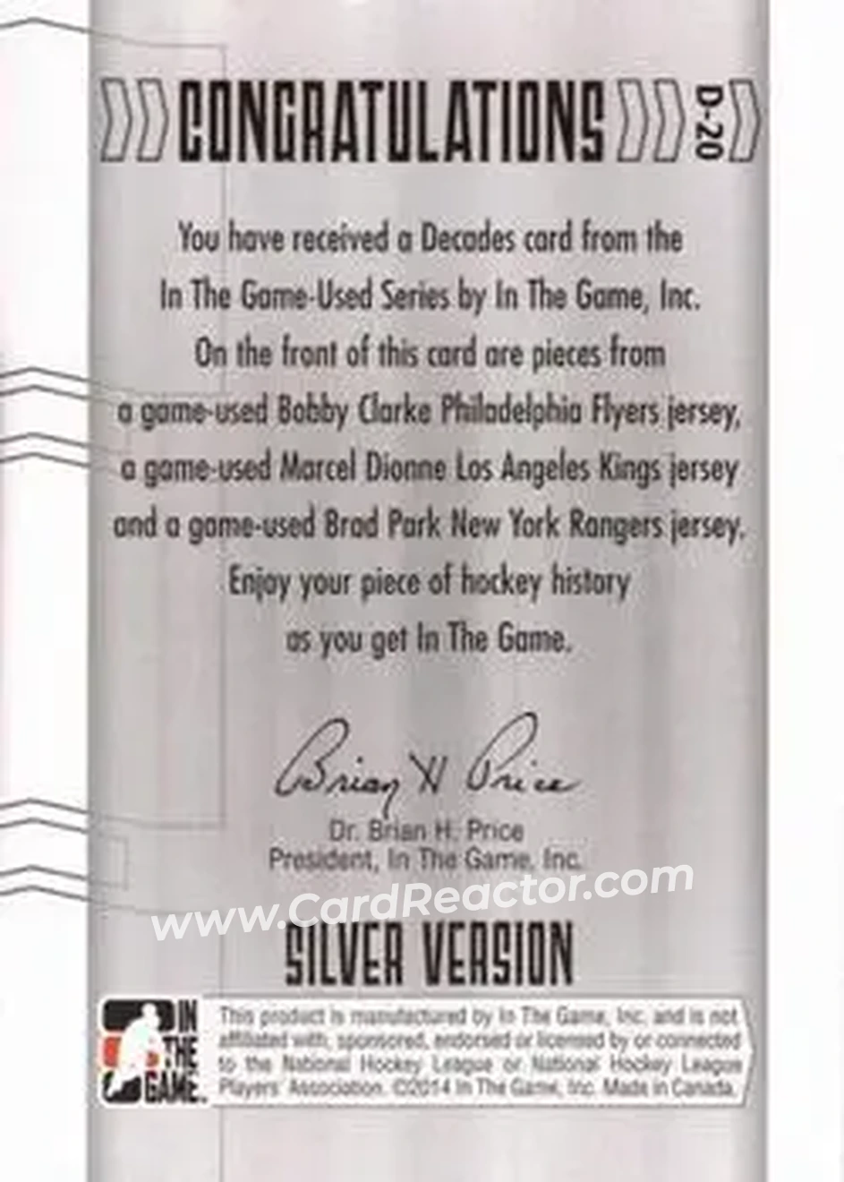 2013-14 In The Game Used - Decades Triple Jerseys Silver #D-20 - Bobby Clarke - Marcel Dionne - Brad Park MEM, PR60 - Philadelphia Flyers - Los Angeles Kings - New York Rangers - Back