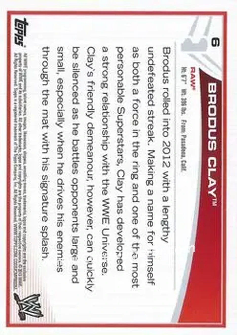 2013 Topps WWE #6 - Brodus Clay - Back