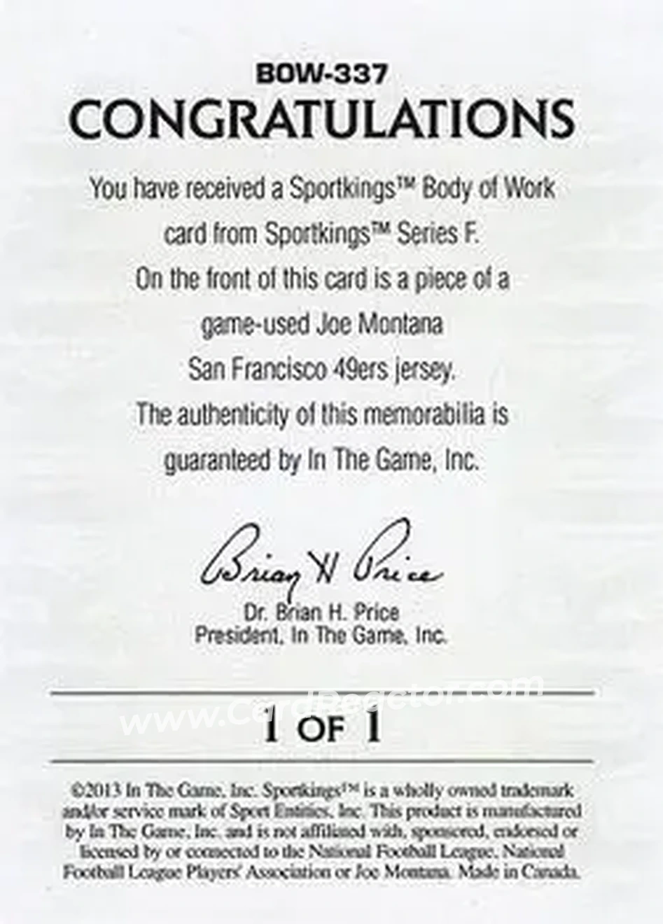 2013 Sportkings Series F - Body of Work #BOW-337 - Joe Montana - San Francisco 49ers - Back 2013 Sportkings Series F - Body of Work #BOW-337 - Joe Montana - San Francisco 49ers - Back