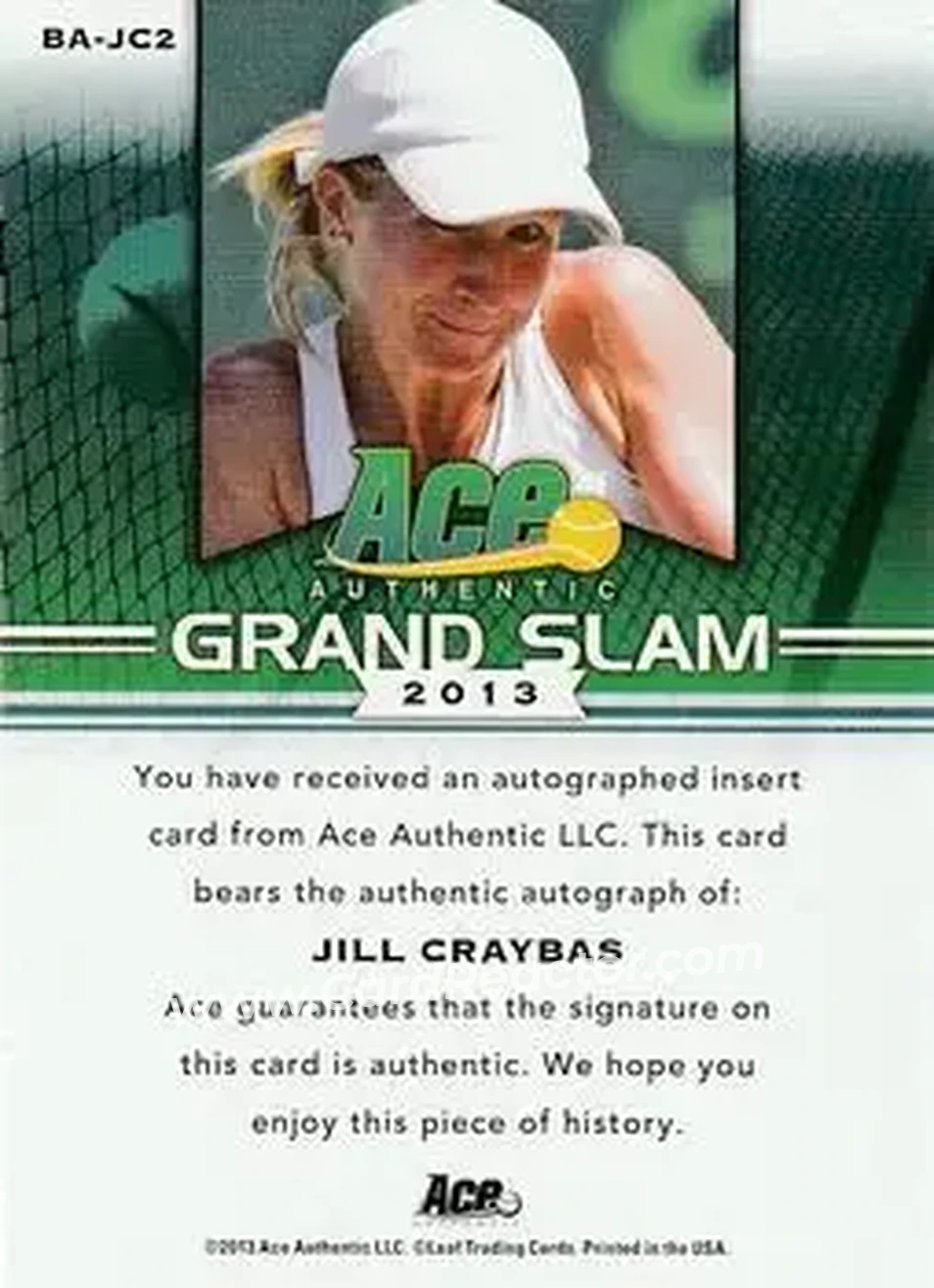 2013 Leaf Ace Authentic Grand Slam - Brown #BA-JC2 - Jill Craybas - Back