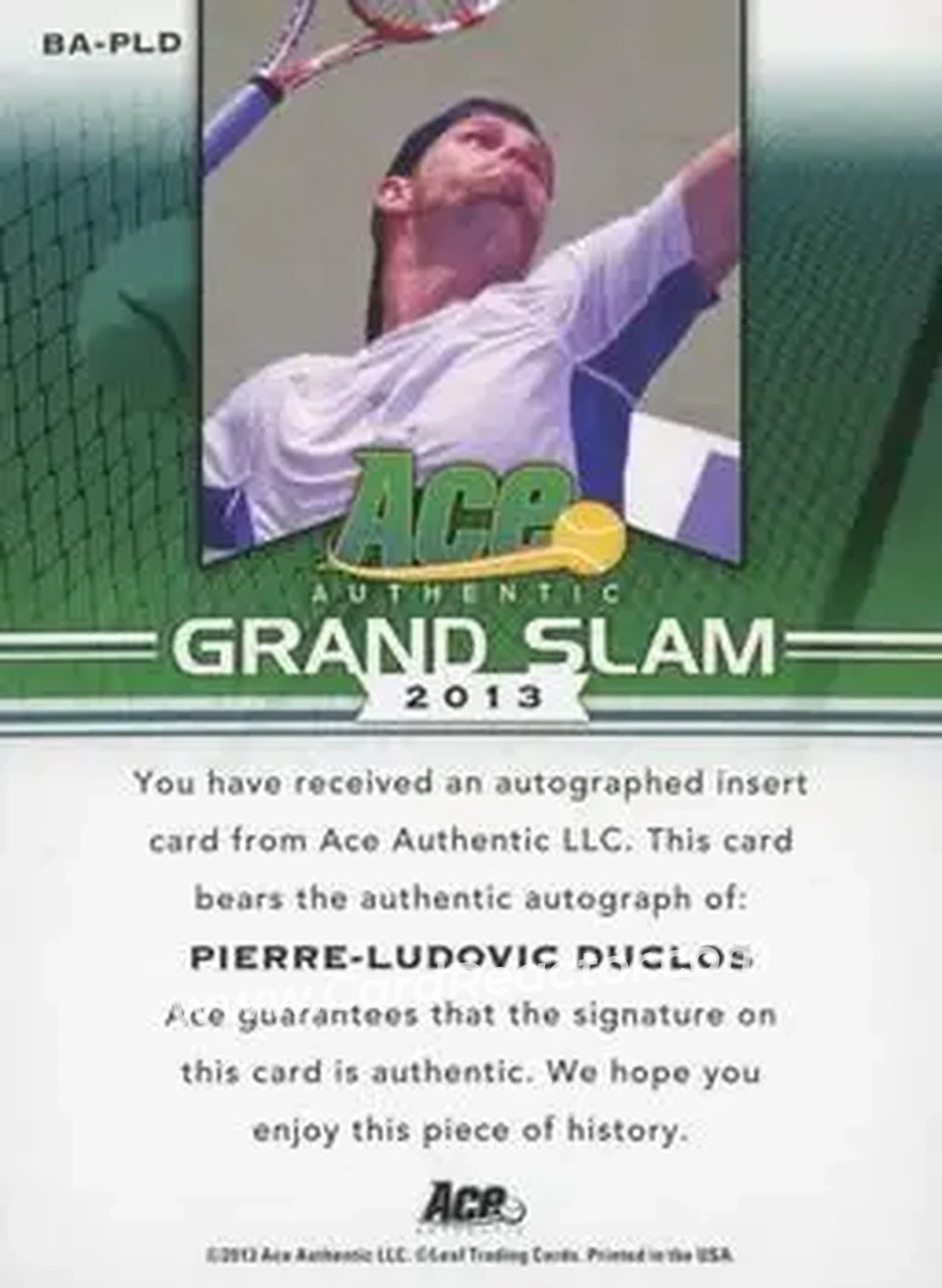 2013 Leaf Ace Authentic Grand Slam - Brown #BA-PLD - Pierre-Ludovic Duclos - Back