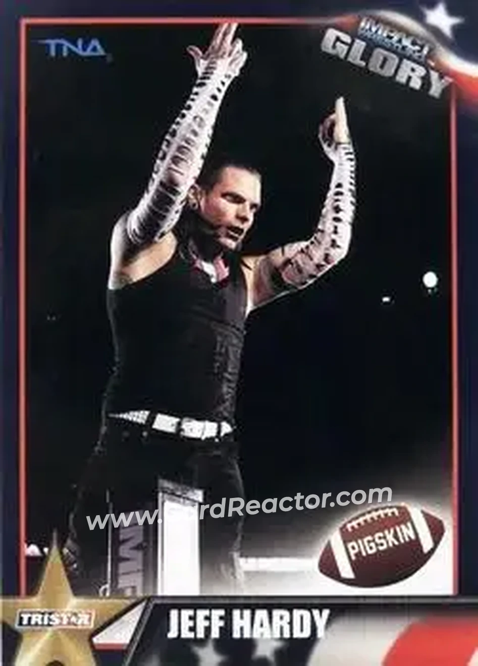 2013 TriStar TNA Impact Glory #48 - Jeff Hardy - Front 2013 TriStar TNA Impact Glory #48 - Jeff Hardy - Front
