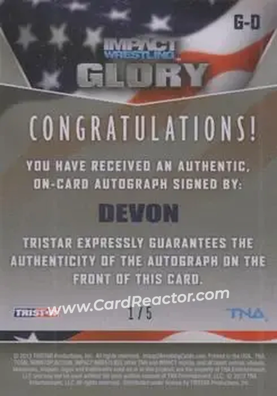 2013 TriStar TNA Impact Glory - On-Card Autographs Green #G-D - D-Von Dudley - Back