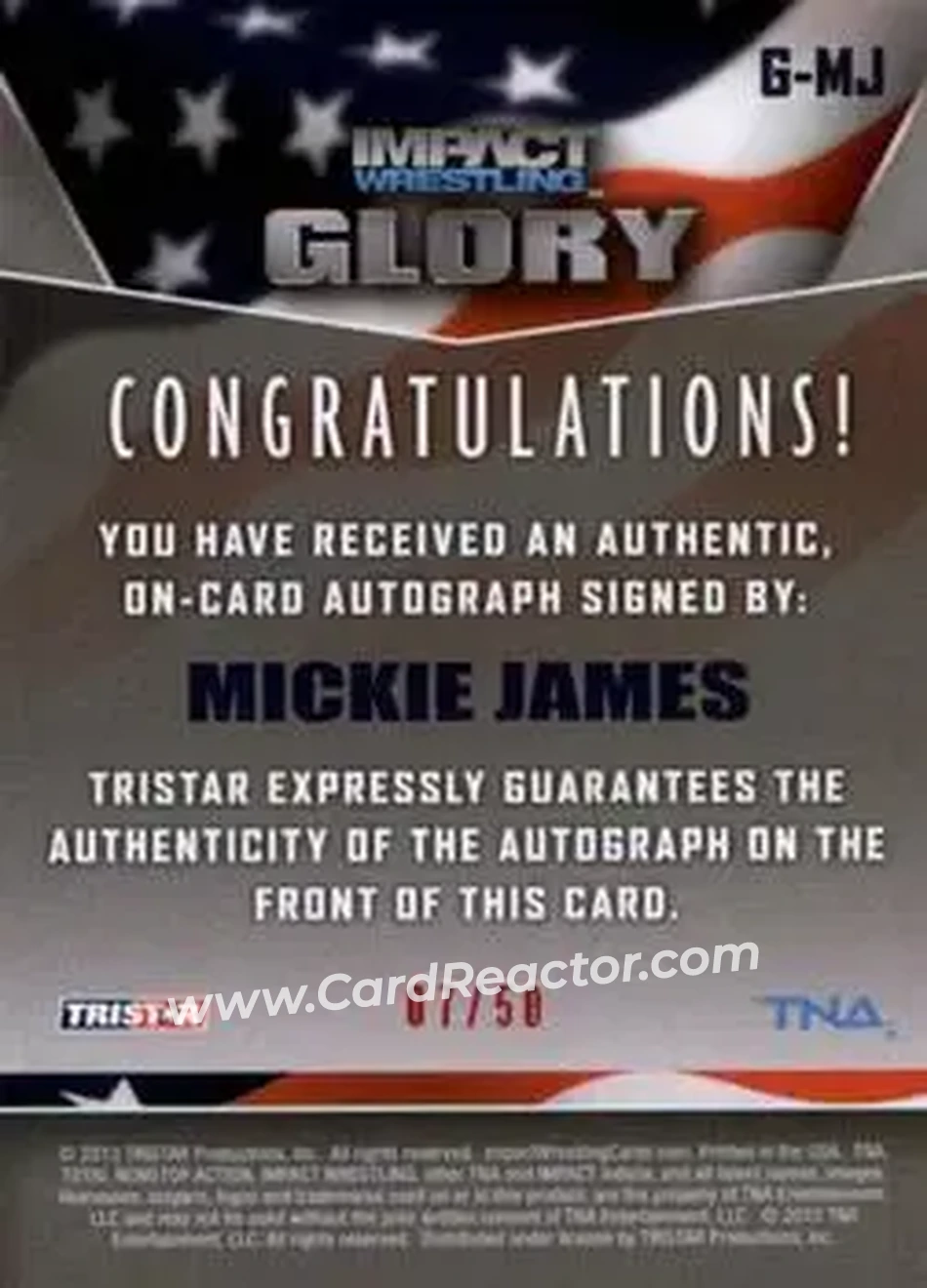 2013 TriStar TNA Impact Glory - On-Card Autographs Red #G-MJ - Mickie James - Back 2013 TriStar TNA Impact Glory - On-Card Autographs Red #G-MJ - Mickie James - Back