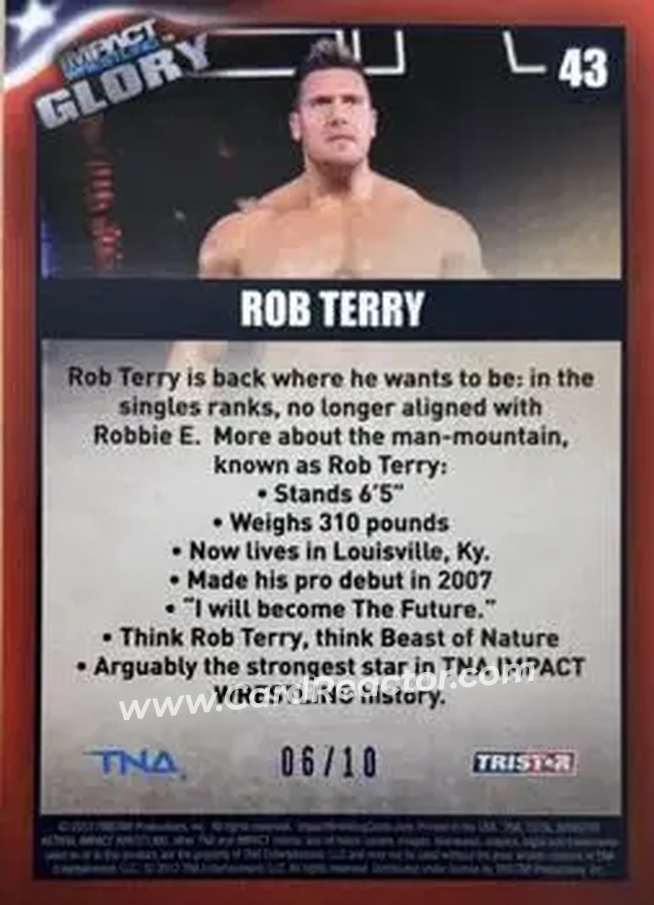 2013 TriStar TNA Impact Glory - Blue #43 - Rob Terry - Back 2013 TriStar TNA Impact Glory - Blue #43 - Rob Terry - Back
