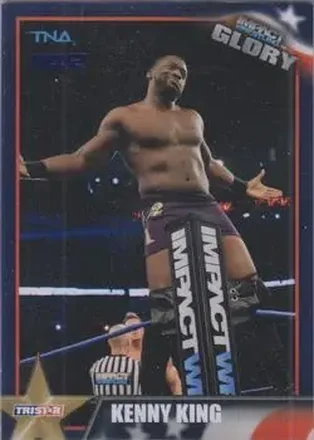 2013 TriStar TNA Impact Glory - Blue #54 - Kenny King