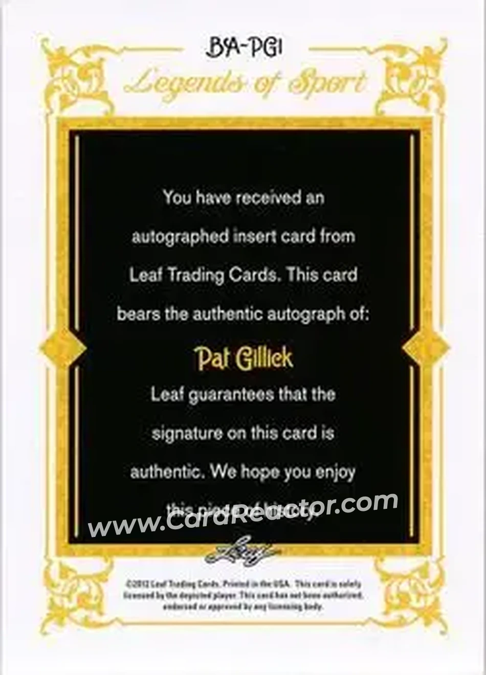 2012 Leaf Legends of Sport #BA-PG1 - Pat Gillick - Back