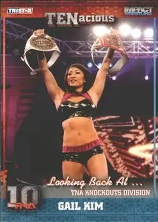 2012 TriStar Impact TNA TENacious #9 - Gail Kim