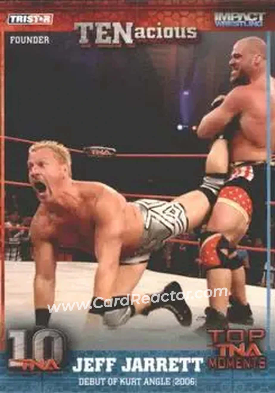 2012 TriStar Impact TNA TENacious #30 - Jeff Jarrett - Front