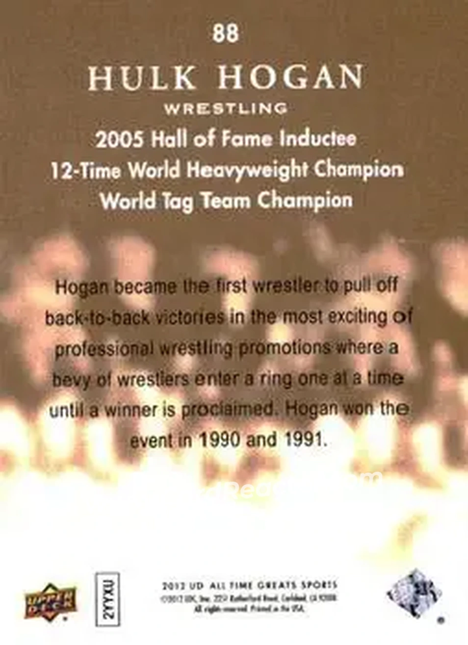 2012 Upper Deck All-Time Greats - Bronze #88 - Hulk Hogan - Back