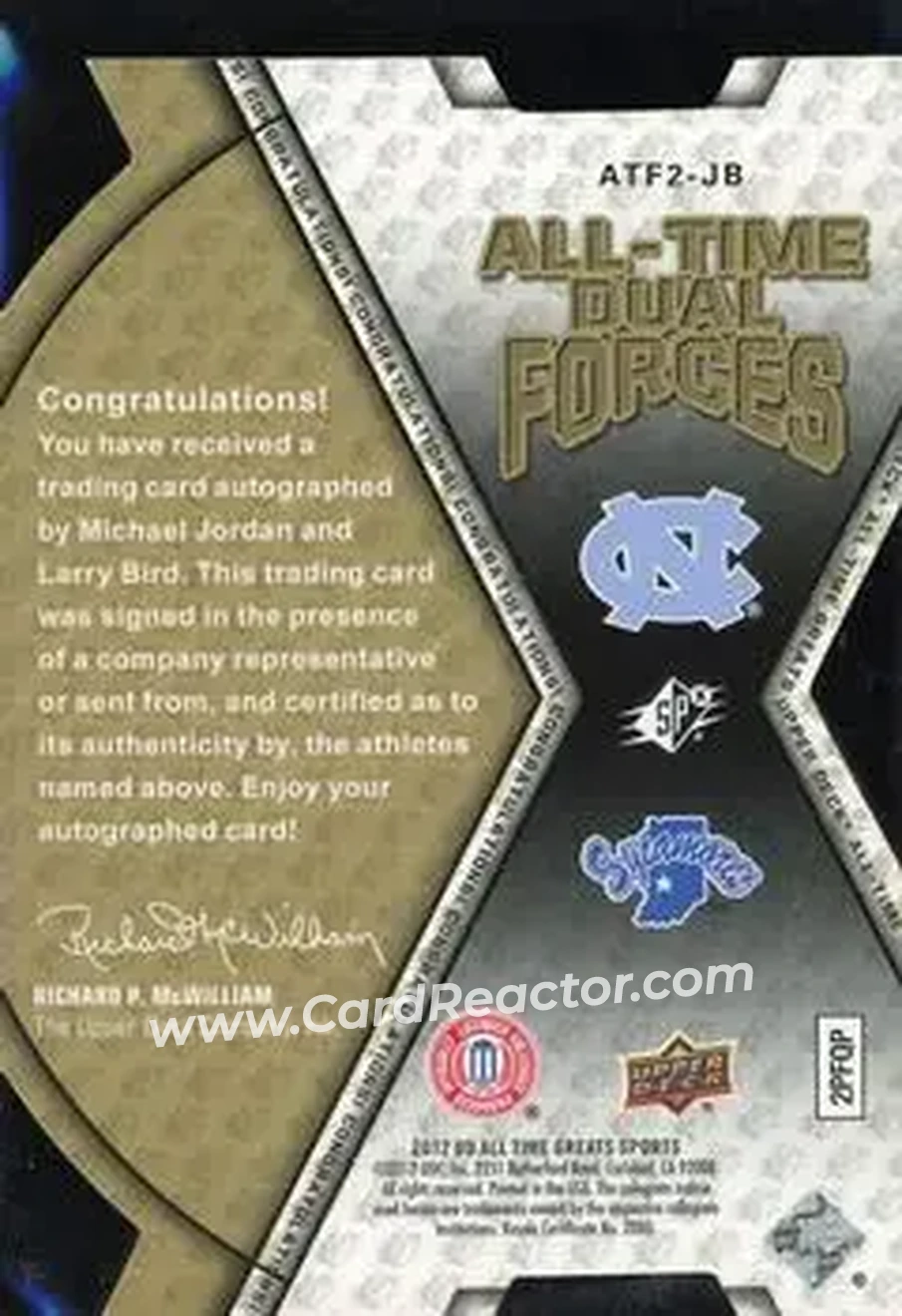 2012 Upper Deck All-Time Greats - All-Time Dual Forces Autograph #ATF2-JB - Michael Jordan - Larry Bird AU, SN10 - Indiana State Sycamores - North Carolina Tar Heels - Back
