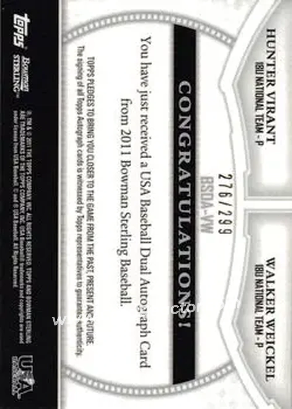 2011 Bowman Sterling - Dual Autographs #BSDA-VW - Hunter Virant - Walker Weickel AU, SN299 - USA - USA - Back 2011 Bowman Sterling - Dual Autographs #BSDA-VW - Hunter Virant - Walker Weickel AU, SN299 - USA - USA - Back