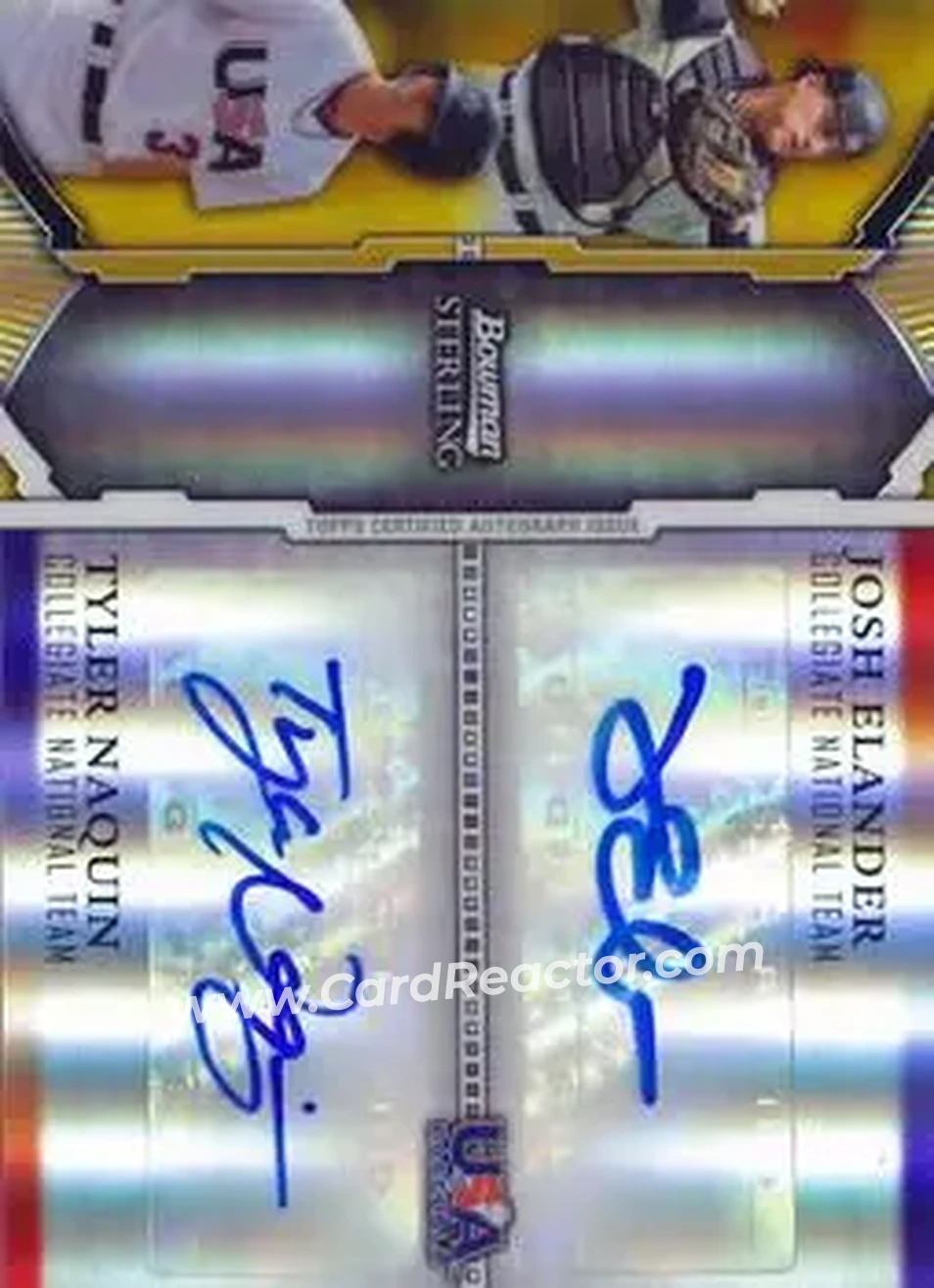 2011 Bowman Sterling - Dual Autographs Gold Refractors #USDA-USDA-EN - Josh Elander - Tyler Naquin AU, SN50 - USA - USA - Front 2011 Bowman Sterling - Dual Autographs Gold Refractors #USDA-USDA-EN - Josh Elander - Tyler Naquin AU, SN50 - USA - USA - Front
