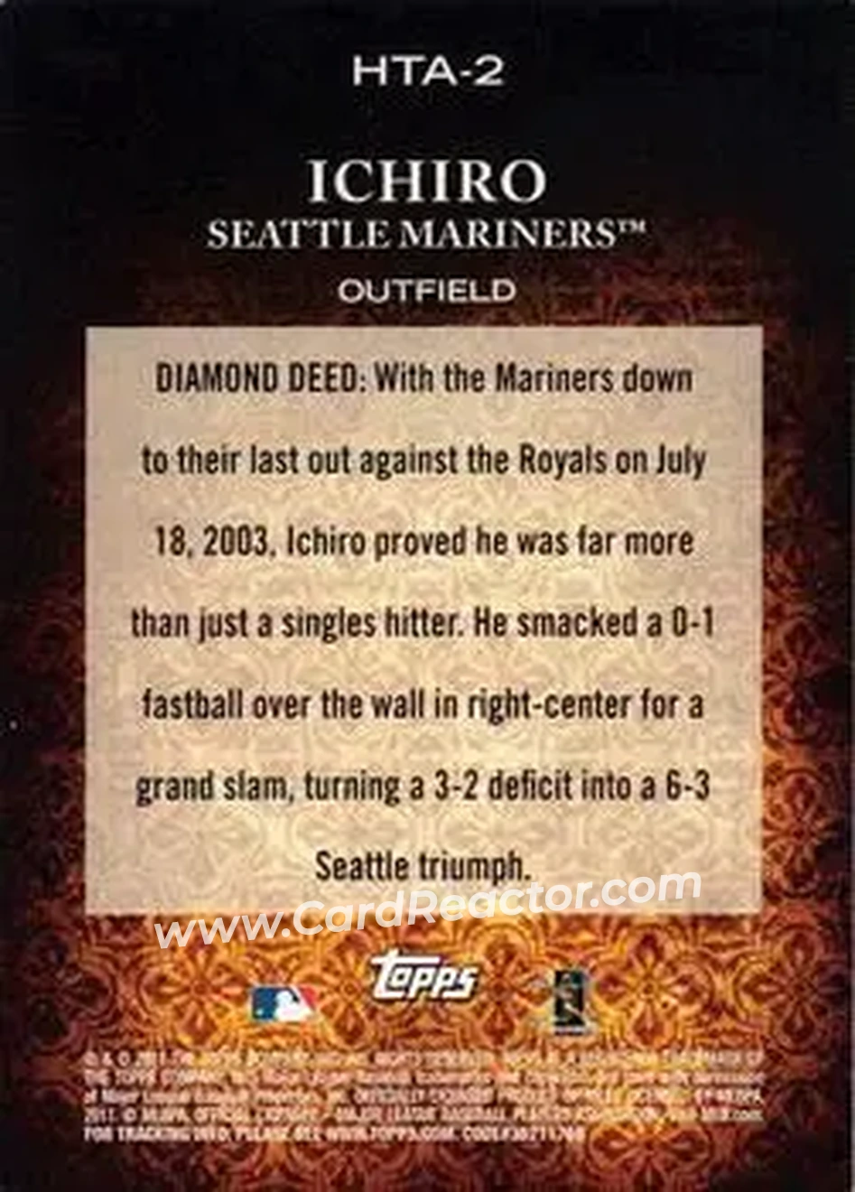 2011 Topps Diamond Anniversary HTA #HTA-2 - Ichiro - Seattle Mariners - Back