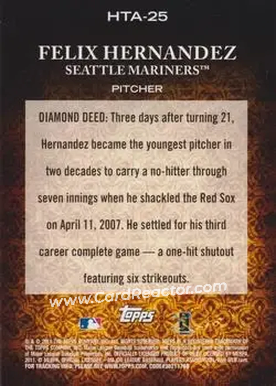 2011 Topps Diamond Anniversary HTA #HTA-25 - Felix Hernandez - Seattle Mariners - Back 2011 Topps Diamond Anniversary HTA #HTA-25 - Felix Hernandez - Seattle Mariners - Back